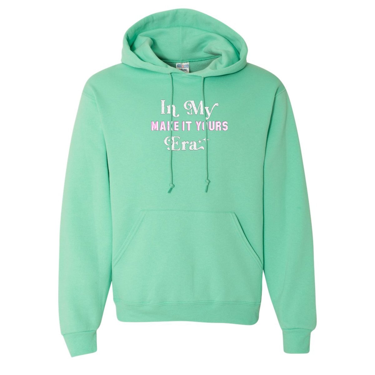 Make It Yours™ 'In My ___ Era' Hoodie