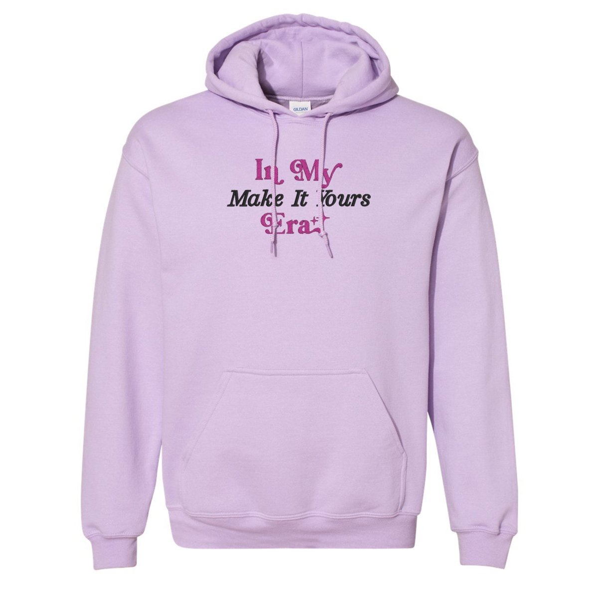 Make It Yours™ 'In My ___ Era' Hoodie