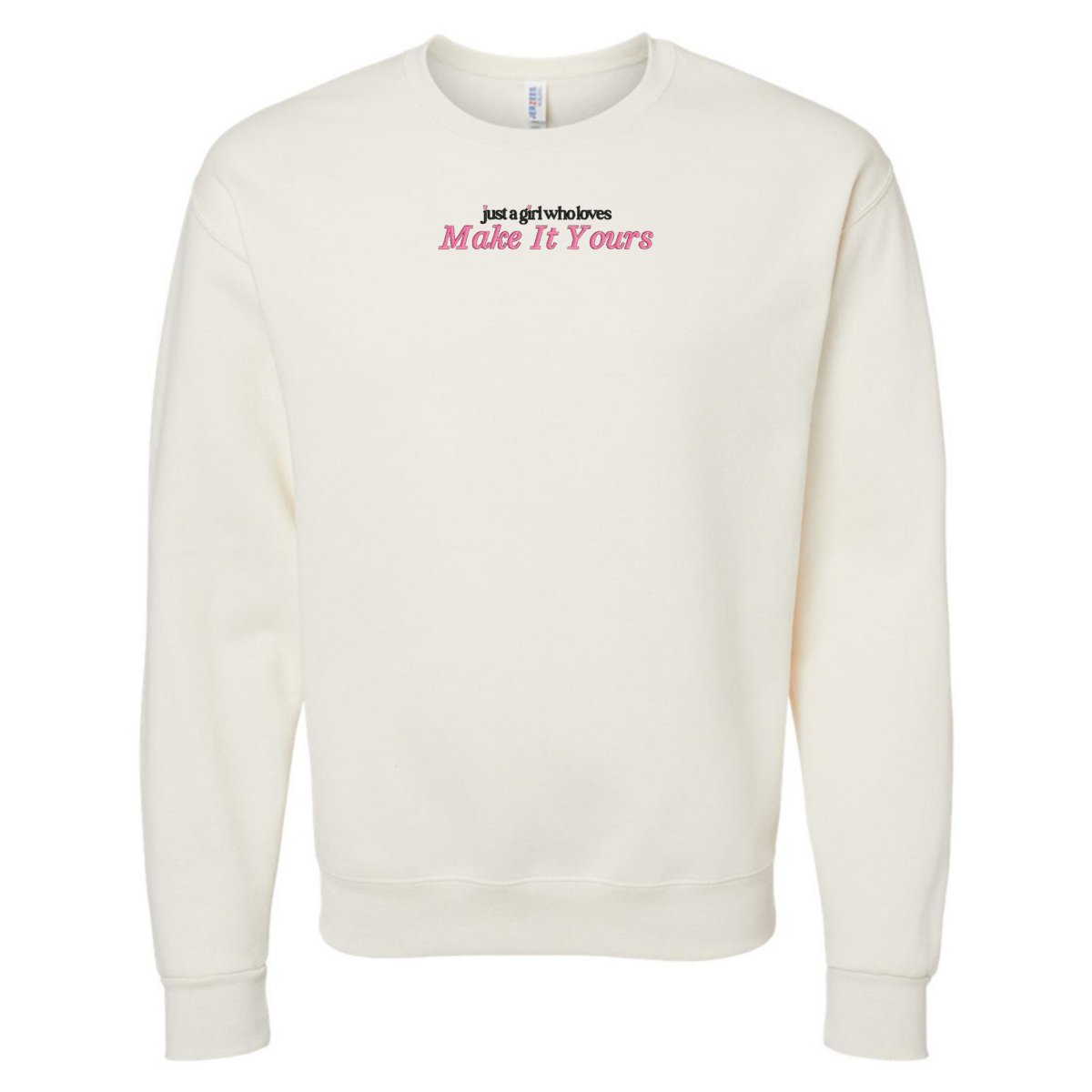 Make It Yours™ 'Just A Girl Who Loves' Crewneck Sweatshirt